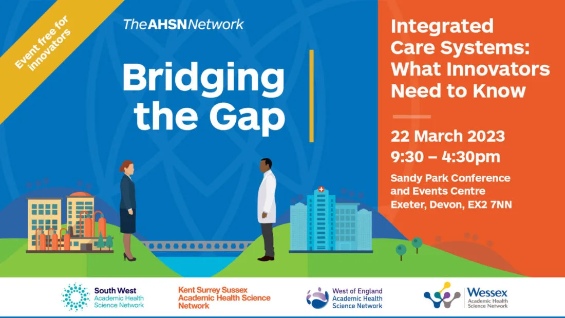 Bridging the Gap 2023 – Integrated Care Systems: What Innovators Need to Know