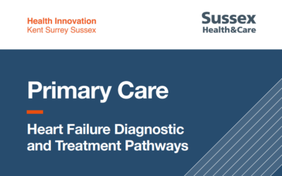 Updated Sussex Heart Failure pathway published for primary care